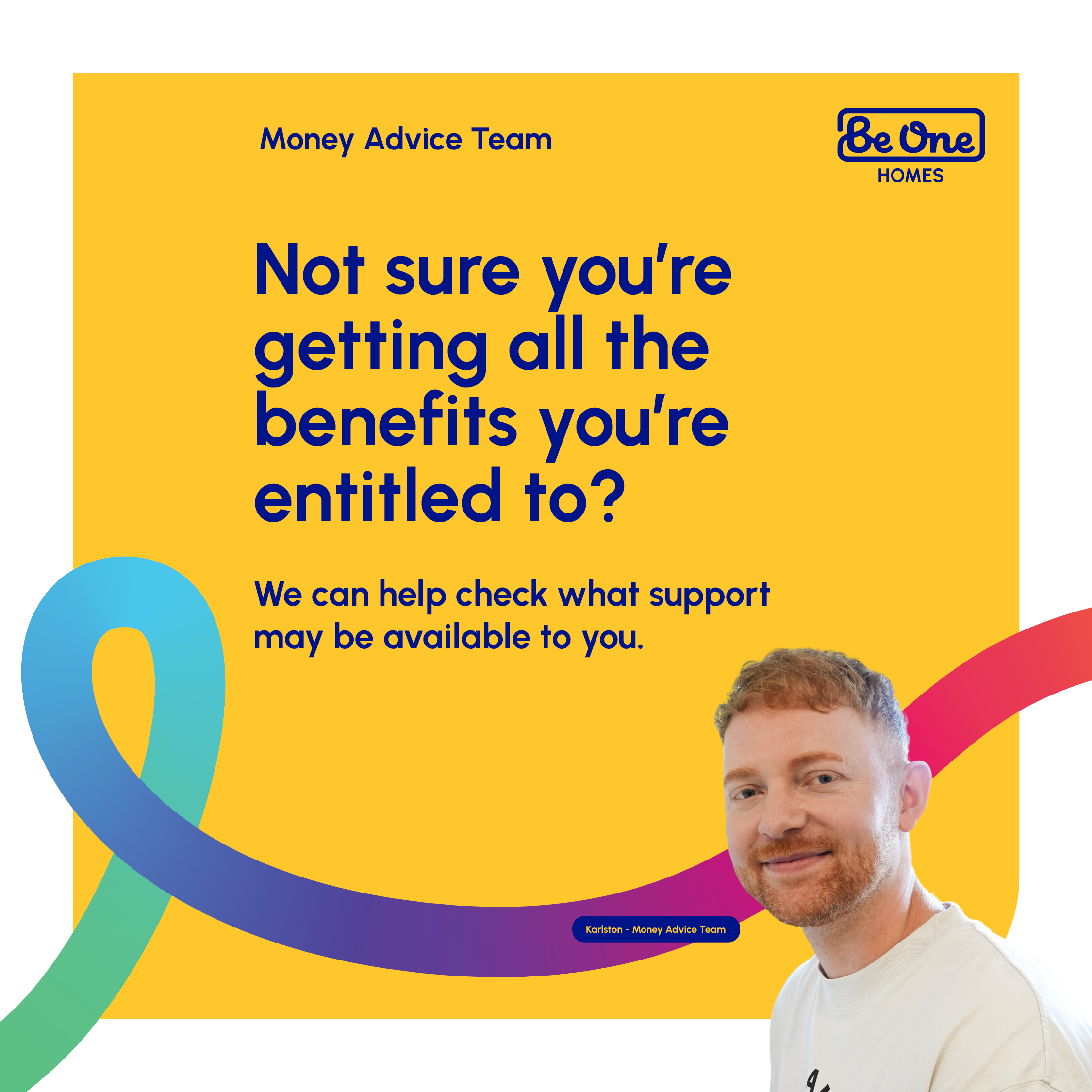 Text to ask if your getting benefits entitled to, yellow background and image of a man in white tshirt looking at camera