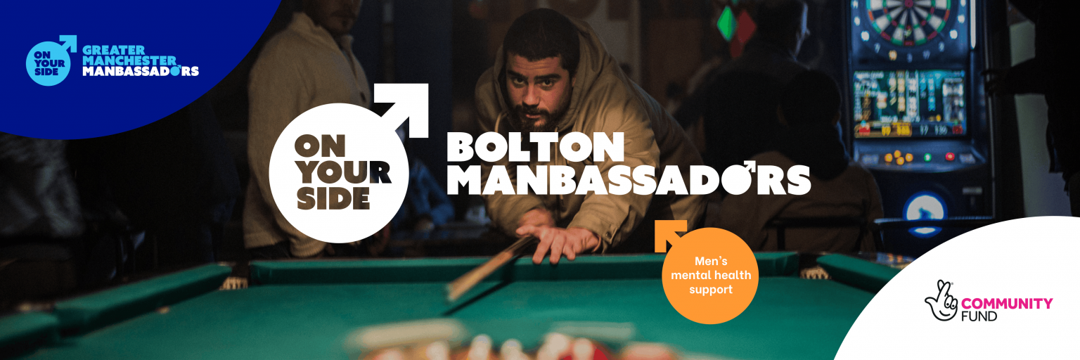 A header image reading 'On Your Side: Bolton Manbassadors'. It also includes the Greater Manchester Manbassadors and National Lottery Community Fund logos. The background image is a man playing pool.