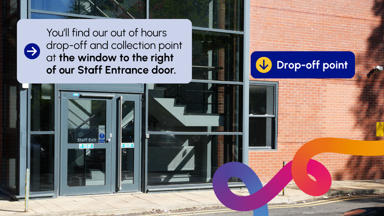 An image showing the Careline drop-off and collection point at our Valley House office. It is situated to the right of the staff entrance staircase on the side of the building closest to McDonald's. The image contains the text 'You'll find our out of hours drop-off and collection point at the window to the right of our Staff Entrance door.'