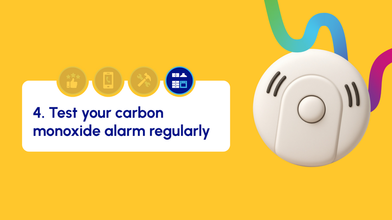 Graphic reading: 'Test your carbon monoxide alarm regularly'.