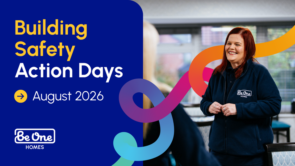 Graphic reading 'Building Safety Action Days'. The graphic includes a photo of a female Be One Homes colleague smiling at another colleague who isn't visible in the frame.