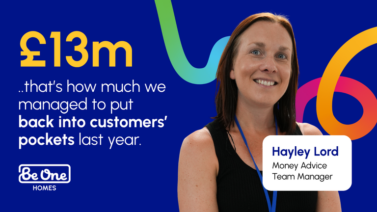 Graphic reading '£13m - that's how much we managed to put back into customers' pockets last year.' It also includes a portrait photo of Hayley Lord, our Money Advice Team Manager.